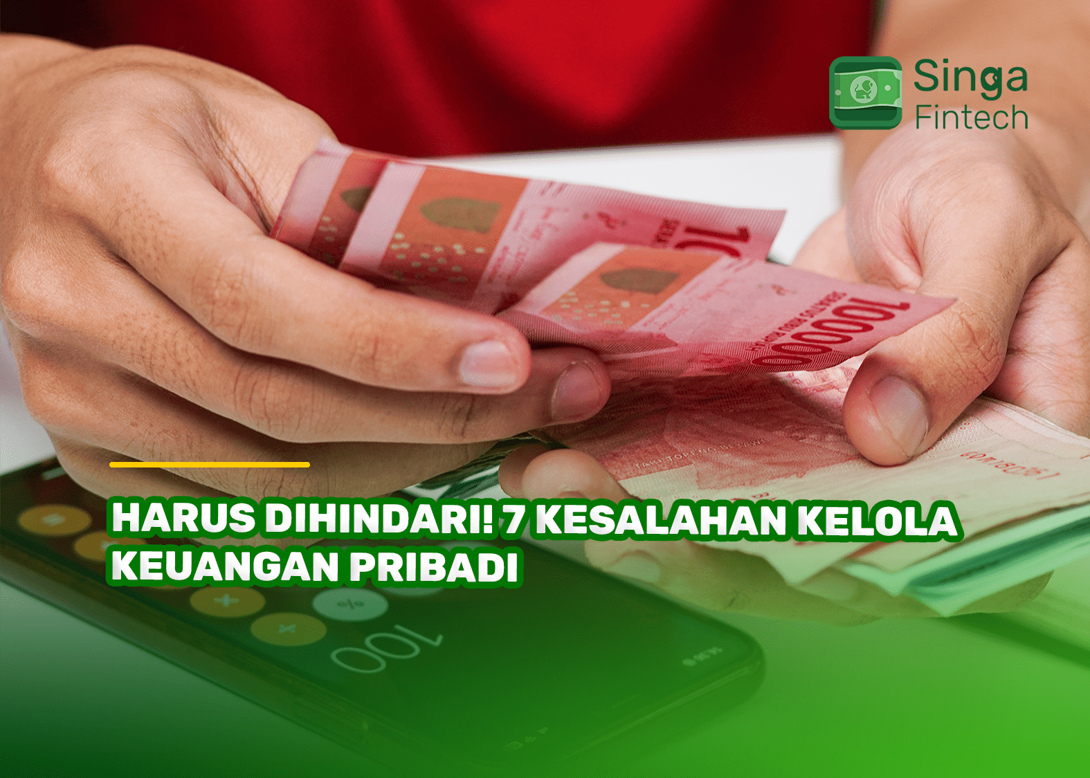Kesalahan Fatal Dalam Keuangan Pribadi Yang Harus Dihindari Panduan Menuju Kemerdekaan Finansial