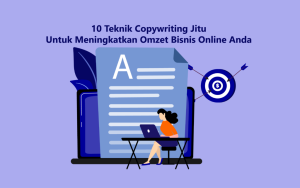 Teknik Copywriting Digital Untuk Meningkatkan Penghasilan Panduan Lengkap Bagi Pebisnis Online